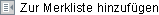 zur Merkliste hinzufügen zur Merkliste hinzufügen